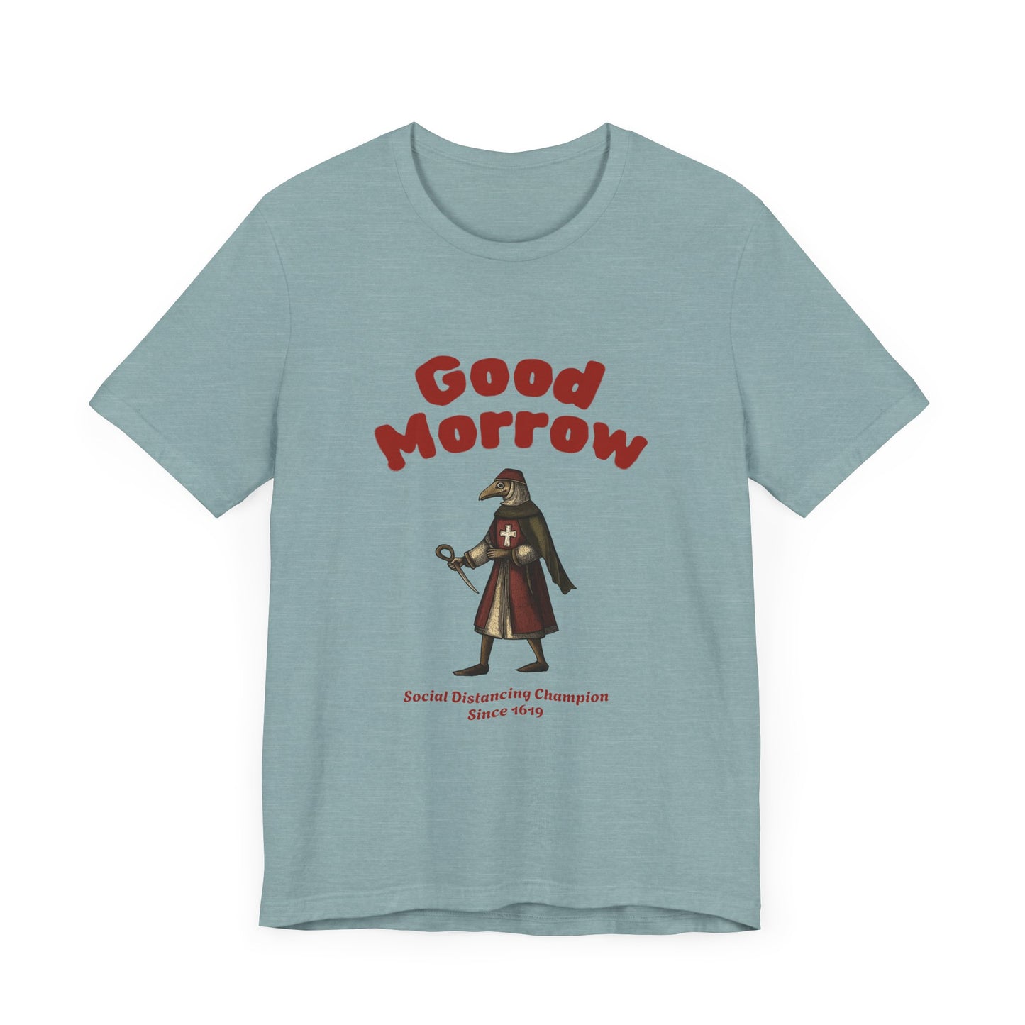 Hanseatic Art, Medieval Plague Doctor with Good Morrow 1619 Tee