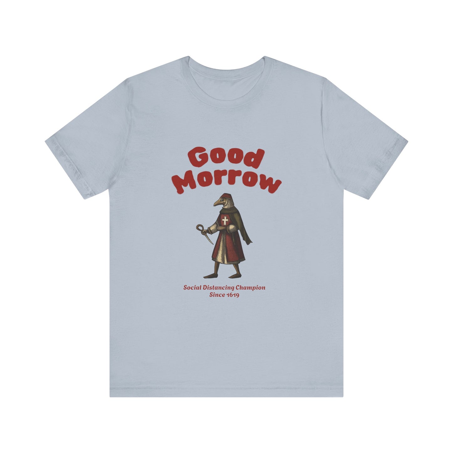 Hanseatic Art, Medieval Plague Doctor with Good Morrow 1619 Tee
