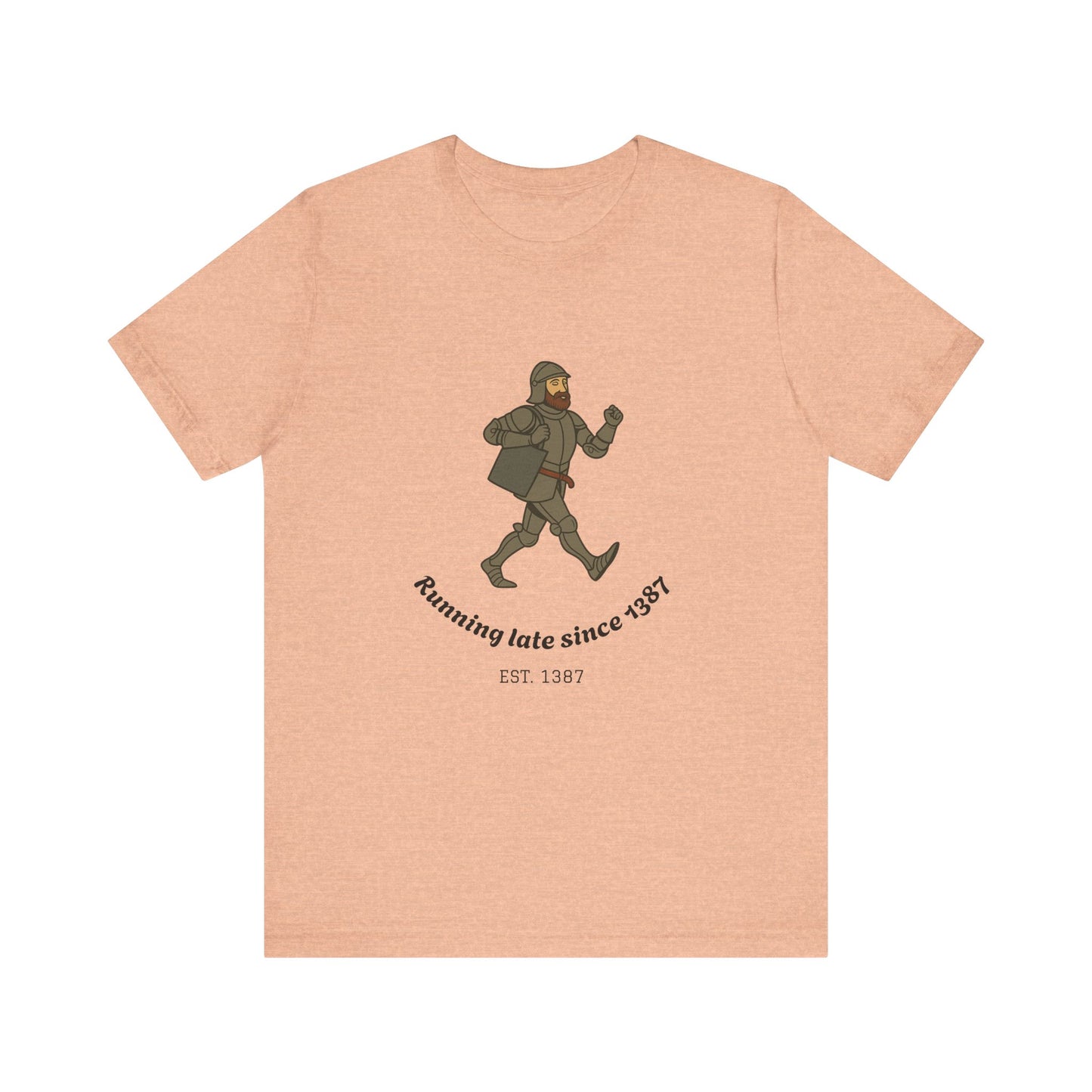 Knight on the Go But Running Late, Medieval Humor Unisex T-Shirt