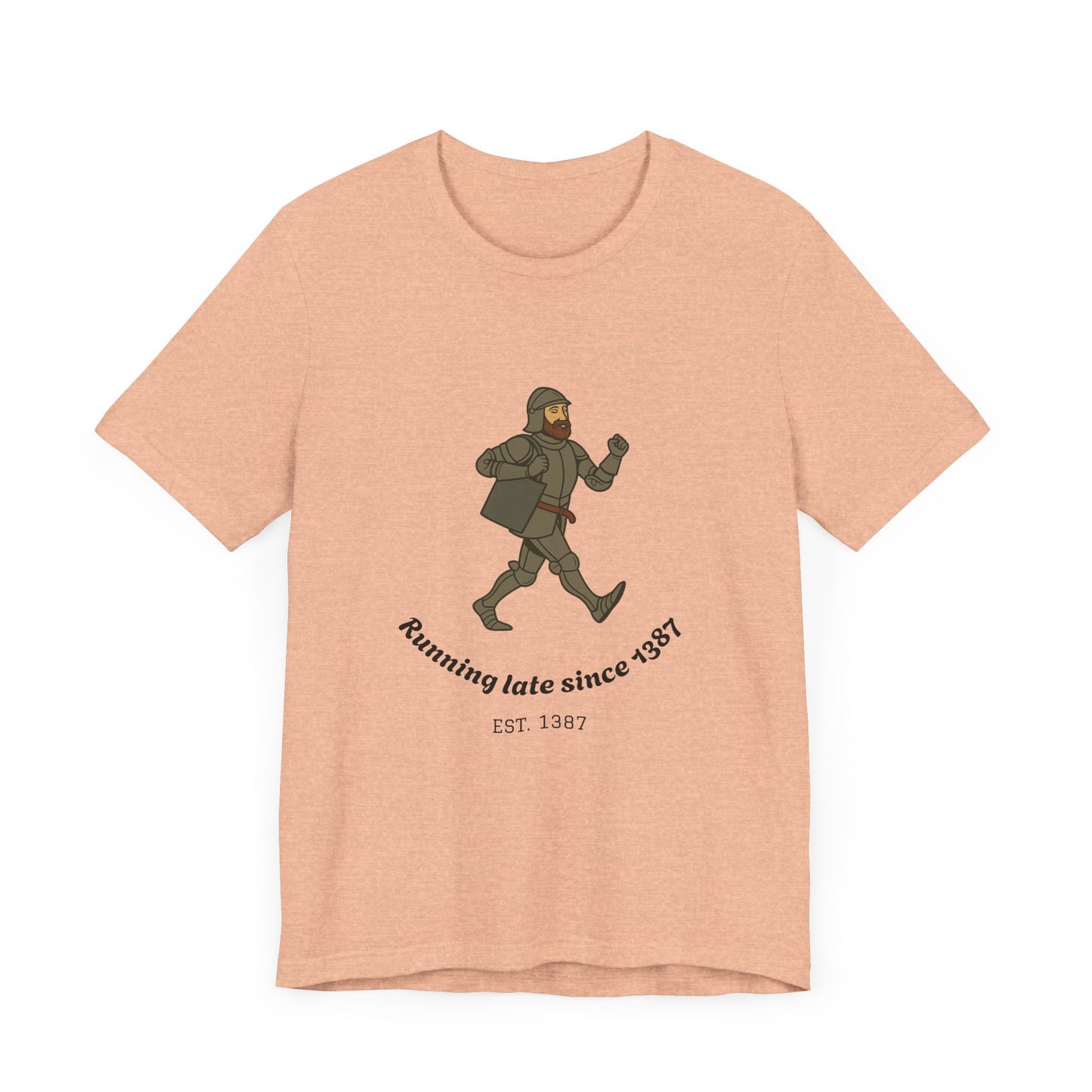 Knight on the Go But Running Late, Medieval Humor Unisex T-Shirt