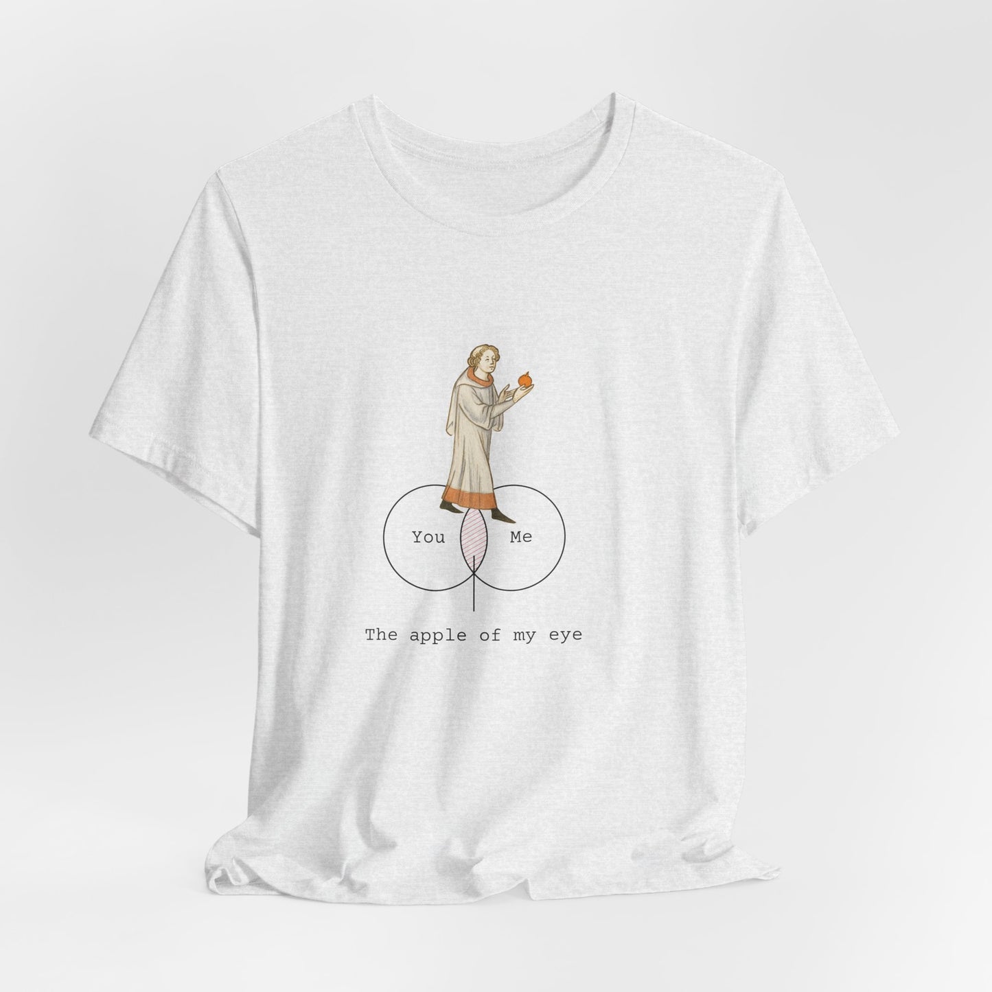 The Apple of My Eye, Medieval Manuscript Edition T-shirt