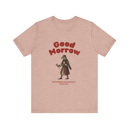Hanseatic Art, Medieval Plague Doctor with Good Morrow 1619 Tee