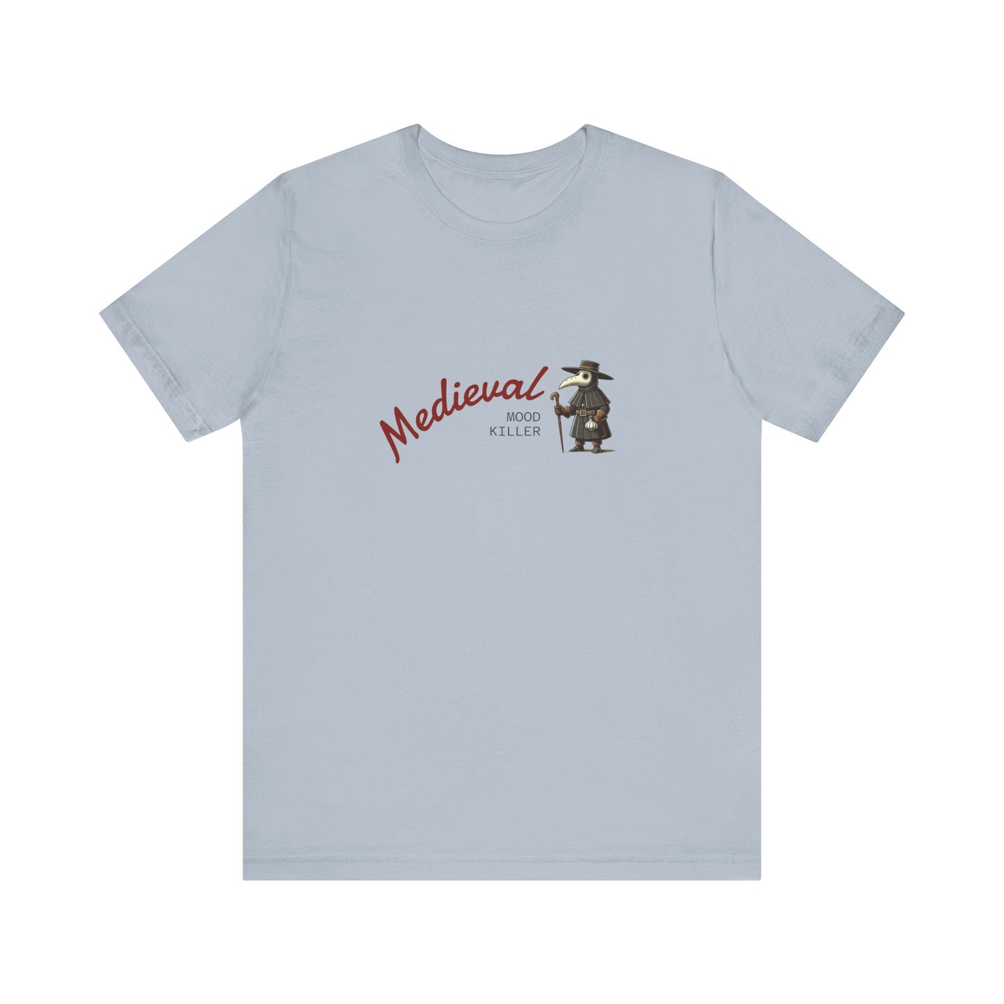 Medieval Mood Killer, Plague Doctor T-Shirt, Unisex Tee