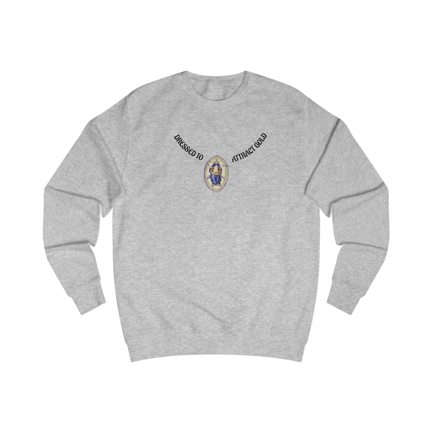Dressed to attract gold , Alchemical Hermaphrodite Unisex Sweatshirt