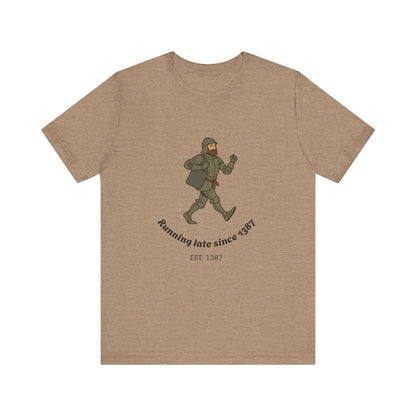 Knight on the Go But Running Late, Medieval Humor Unisex T-Shirt