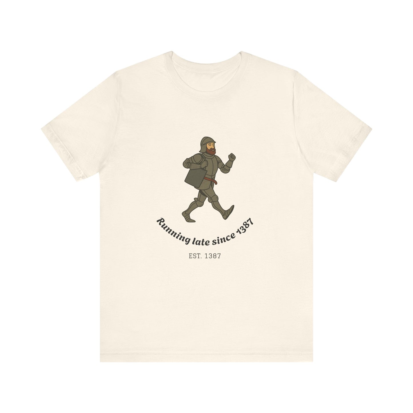 Knight on the Go But Running Late, Medieval Humor Unisex T-Shirt