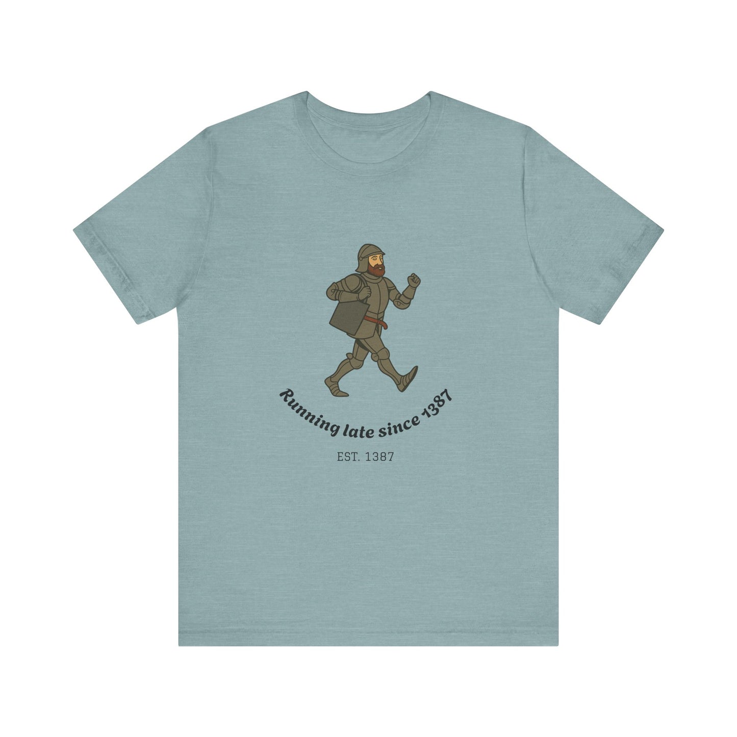 Knight on the Go But Running Late, Medieval Humor Unisex T-Shirt