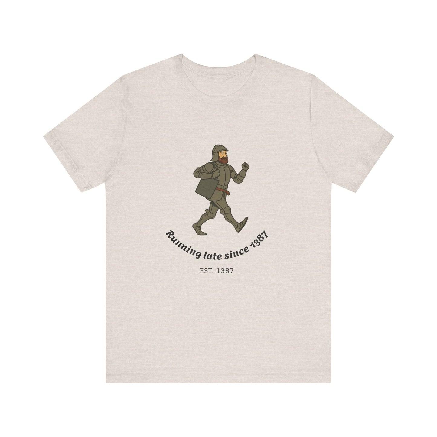 Knight on the Go But Running Late, Medieval Humor Unisex T-Shirt