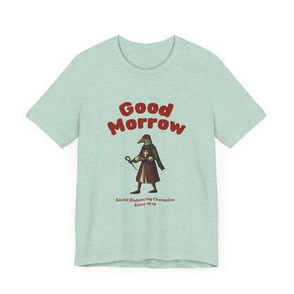 Hanseatic Art, Medieval Plague Doctor with Good Morrow 1619 Tee