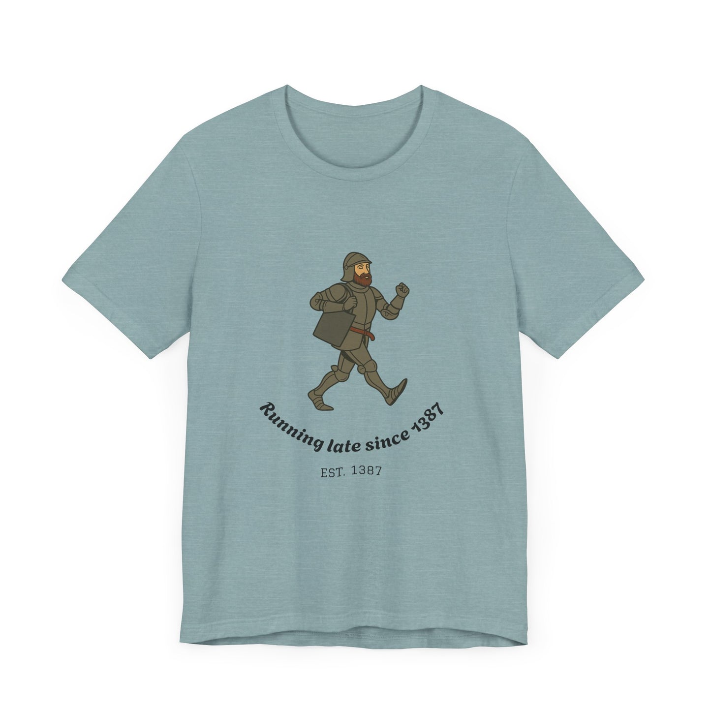 Knight on the Go But Running Late, Medieval Humor Unisex T-Shirt