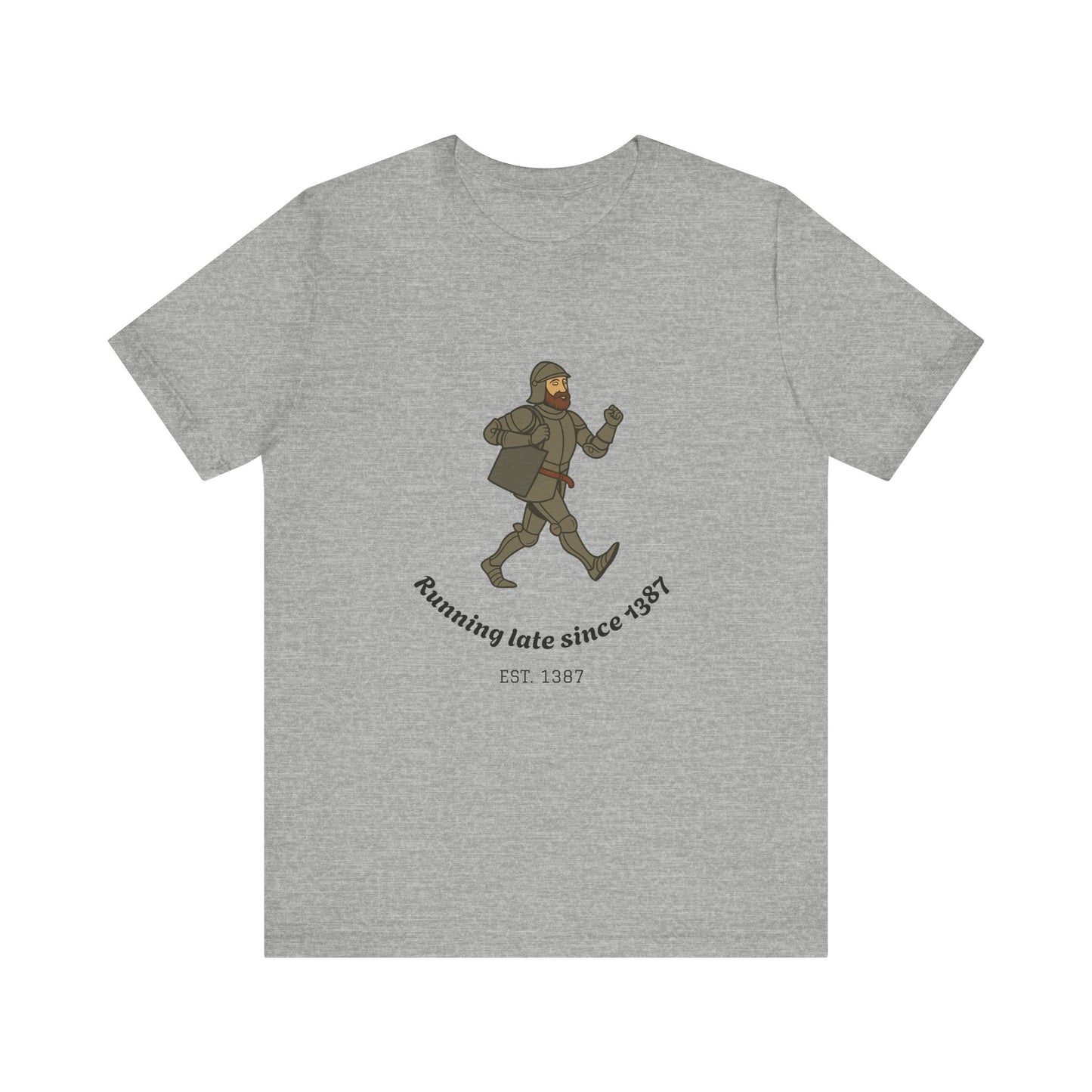 Knight on the Go But Running Late, Medieval Humor Unisex T-Shirt