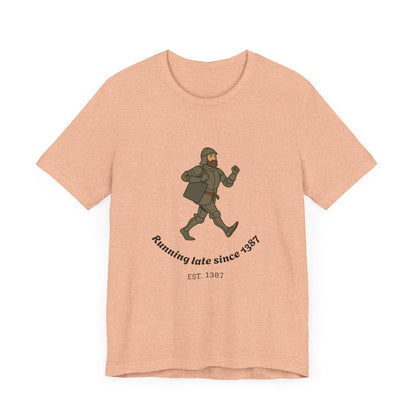 Knight on the Go But Running Late, Medieval Humor Unisex T-Shirt