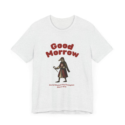 Hanseatic Art, Medieval Plague Doctor with Good Morrow 1619 Tee