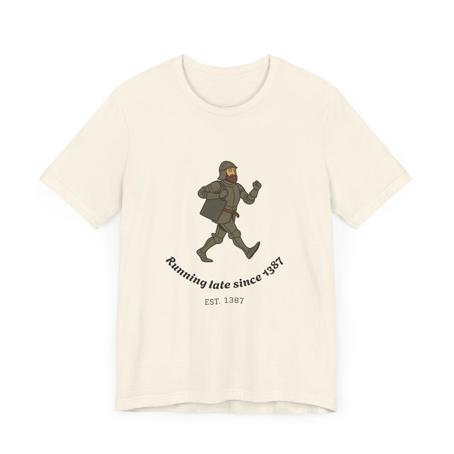 Knight on the Go But Running Late, Medieval Humor Unisex T-Shirt