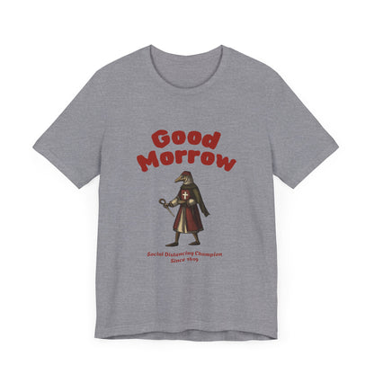 Hanseatic Art, Medieval Plague Doctor with Good Morrow 1619 Tee