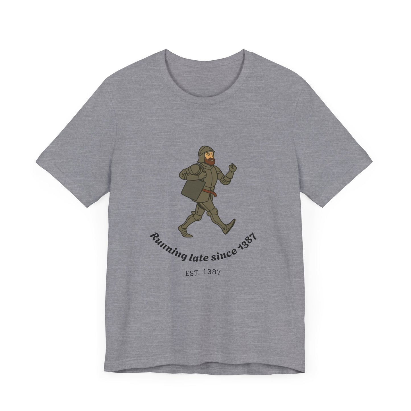 Knight on the Go But Running Late, Medieval Humor Unisex T-Shirt