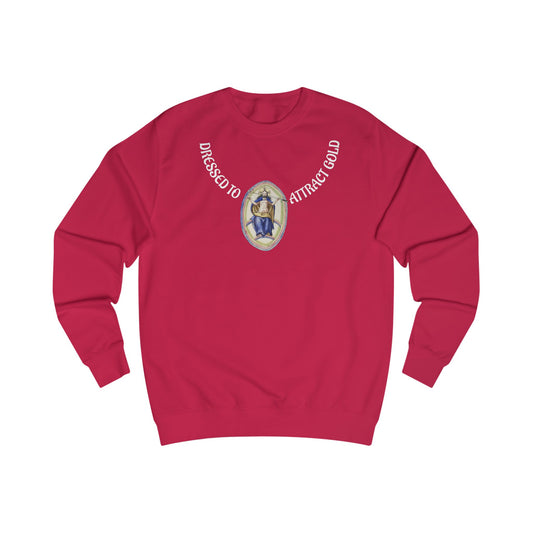 Dressed to attract gold with white text, Alchemical Hermaphrodite Unisex Sweatshirt