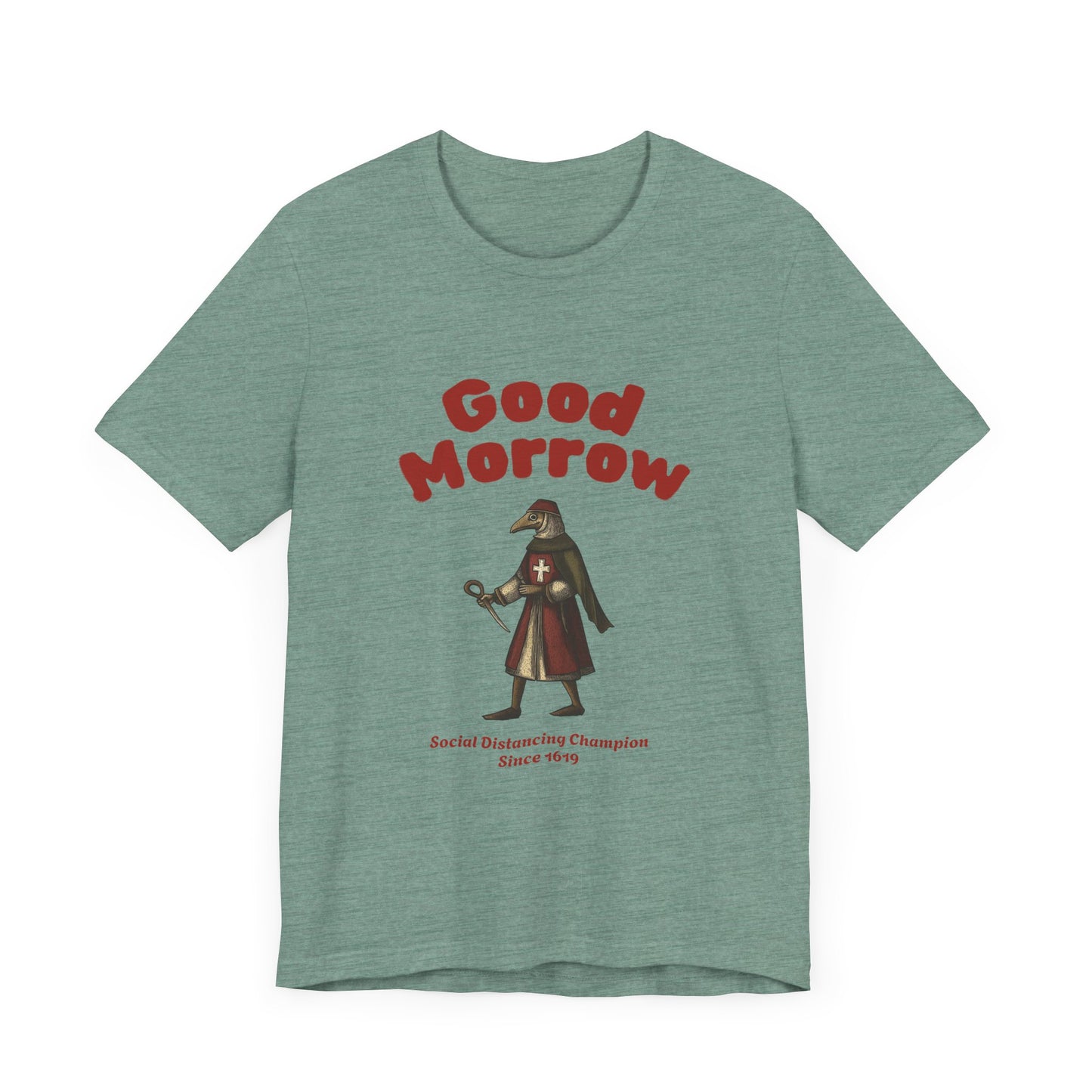 Hanseatic Art, Medieval Plague Doctor with Good Morrow 1619 Tee