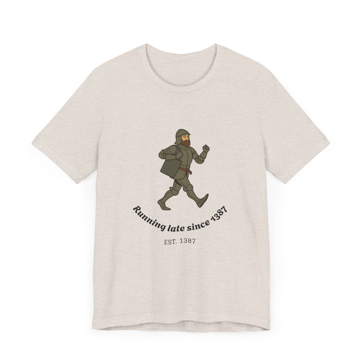 Knight on the Go But Running Late, Medieval Humor Unisex T-Shirt