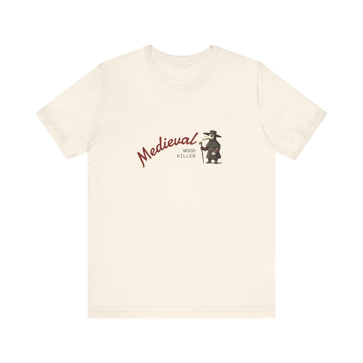 Medieval Mood Killer, Plague Doctor T-Shirt, Unisex Tee