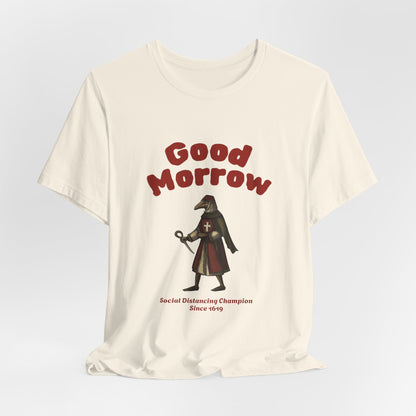Hanseatic Art, Medieval Plague Doctor with Good Morrow 1619 Tee