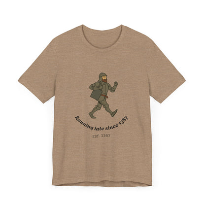 Knight on the Go But Running Late, Medieval Humor Unisex T-Shirt