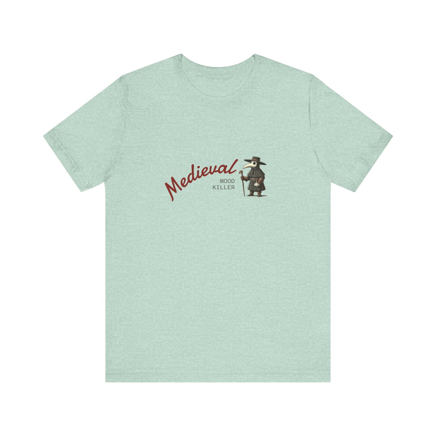 Medieval Mood Killer, Plague Doctor T-Shirt, Unisex Tee