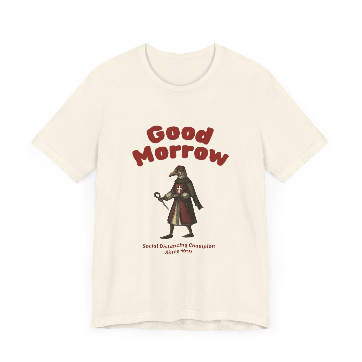Hanseatic Art, Medieval Plague Doctor with Good Morrow 1619 Tee