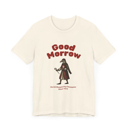 Hanseatic Art, Medieval Plague Doctor with Good Morrow 1619 Tee