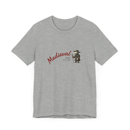 Medieval Mood Killer, Plague Doctor T-Shirt, Unisex Tee