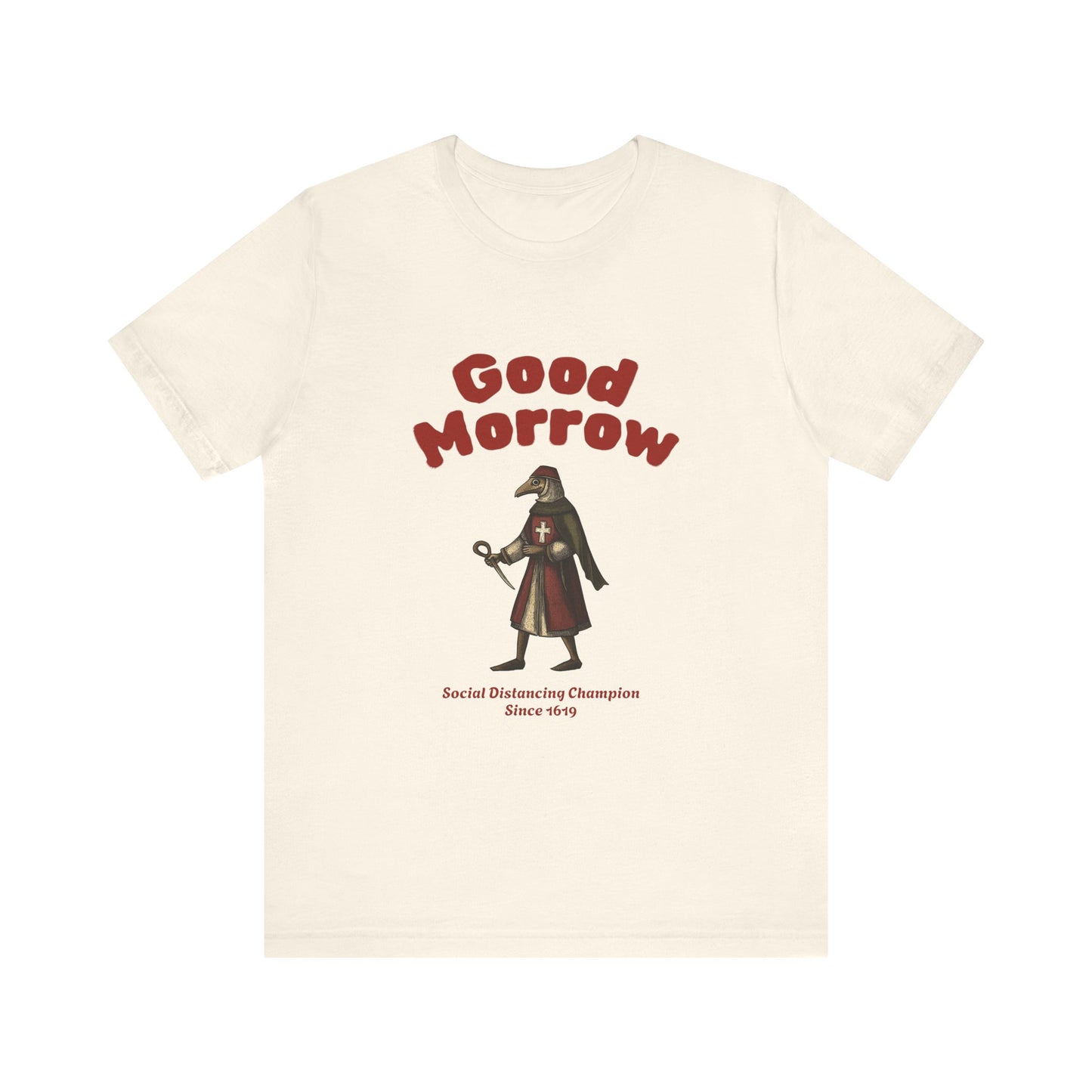 Hanseatic Art, Medieval Plague Doctor with Good Morrow 1619 Tee
