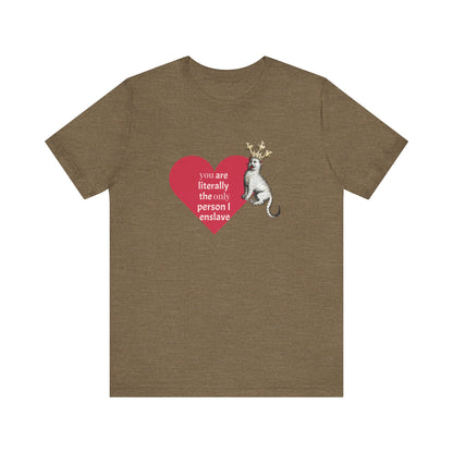 Silly Medieval Cat with Crown, His Majesty's Favorite Slave Tee