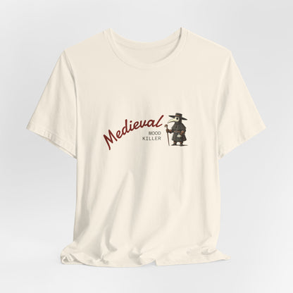 Medieval Mood Killer, Plague Doctor T-Shirt, Unisex Tee