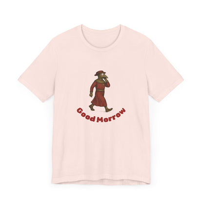 Hanseatic Art, Medieval Plague Doctor with Good Morrow Tee